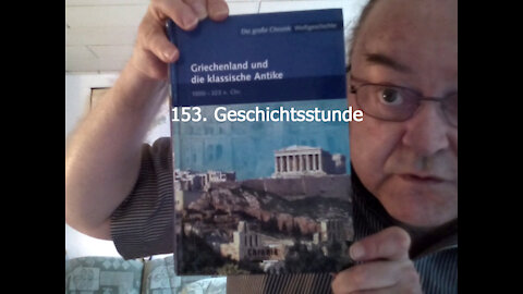 153. Stunde zur Weltgeschichte - 484 v. Chr. bis 477. V. Chr.
