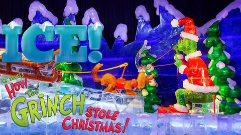 Gaylord Palms Ice 2022 How The Grinch Stole Christmas