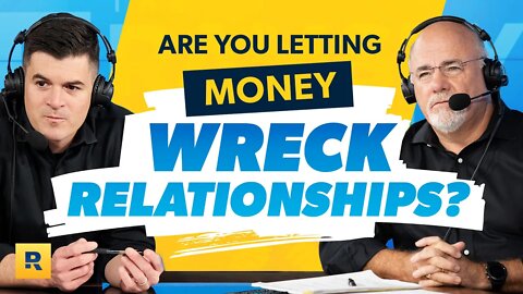 Are You Letting Money Destroy Your Relationships? | Ep. 14 | The Best of The Ramsey Show