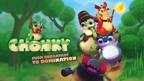 Lets Play Chonky - From Breakfast to Domination Demo Gameplay
