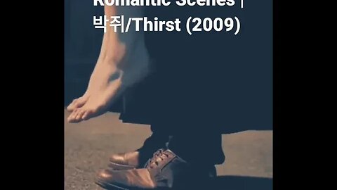 Nº1 | Unexpectedly Romantic Scenes | 박쥐/Thirst (2009) #explainedbyfilms #movieclips #funny #usa