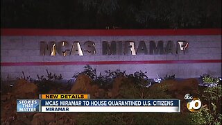 MCAS Miramar officials explain process for quarantined U.S. citizens