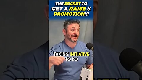Wanna Get a Raise and Promotion?