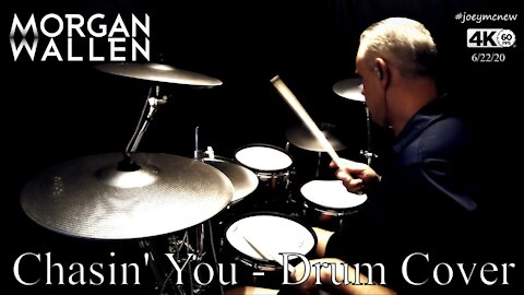 Morgan Wallen - Chasin' You - Drum Cover - (Nashville)