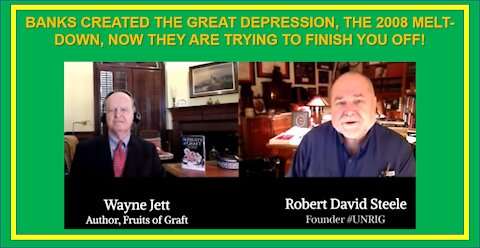 Banks Created the Great Depression, the 2008 Melt-Down, Now They Are Trying to Finish You Off!