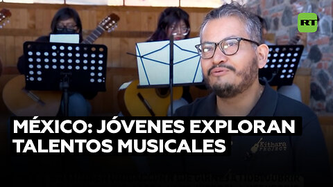 Taller musical en México ayuda a los jóvenes a descubrir sus talentos