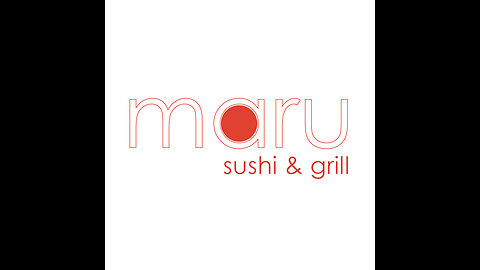 We're Open - Maru Sushi