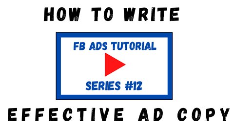 Facebook Ads Tutorial for Beginner (How To Write Effective Ad Copy)