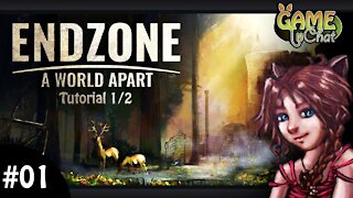 Endzone; A world apart #01 Lill Tutorial 1/2