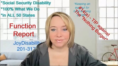 Social Security Disability Function Report Q#14a -The TIP about Saying Nothing