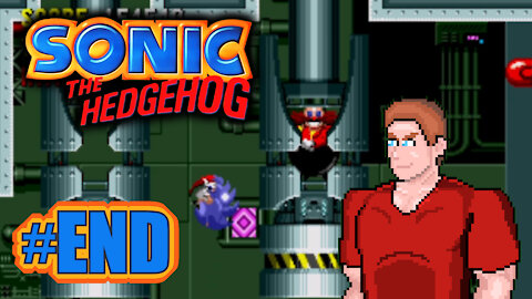 🕹 Sonic The Hedgehog (Scrap Brain and Final Zones) Let's Play! #6