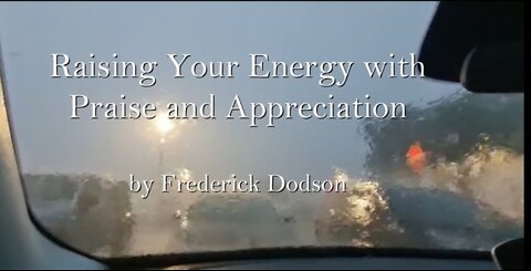 Raise Your Energy with Praise and Appreciation