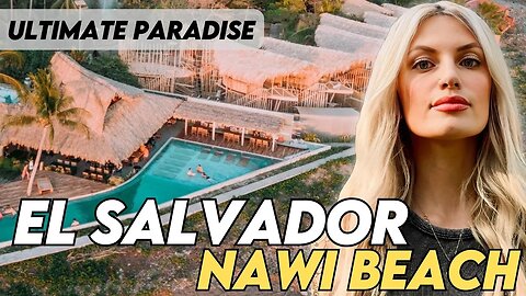 Nawi Beach House: Your Ultimate Paradise in El Salvador | Travel Guide