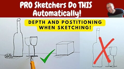 Pro Sketchers Know This! Depth and Position in Sketching - Simple Tips and Tricks.