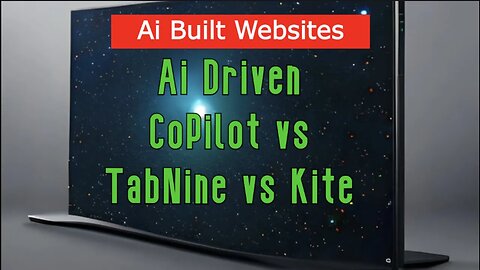 Ai Driven CoPilot vs TabNine vs Kite