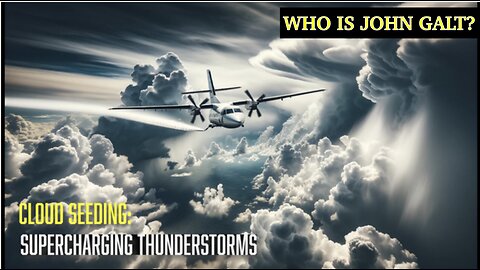 MONKEY WERX-Cloud Seeding: Supercharging Thunderstorms. TY JGANON, SGANON