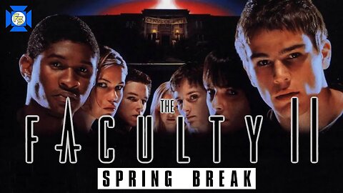 THE FACULTY II: Spring Break - VCR Redux LIVE