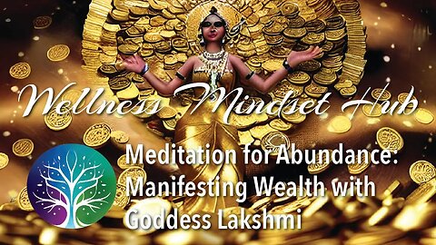 Meditation for Abundance: Manifesting Wealth with Goddess Lakshmi
