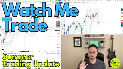 Summertime Trading (Update for Subscribers) | Day Trading Futures #daytrading