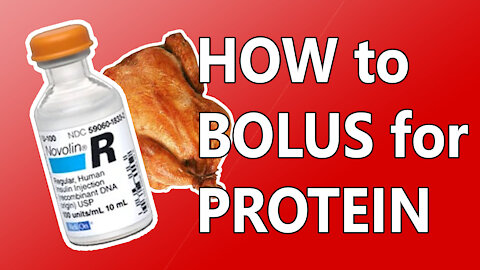 Bolusing for Protein, Low-Carb Tip for Diabetics
