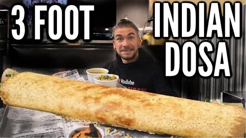 METER LONG INDIAN DOSA CHALLENGE (3 Feet Long) | Huge Indian Food Challenge!
