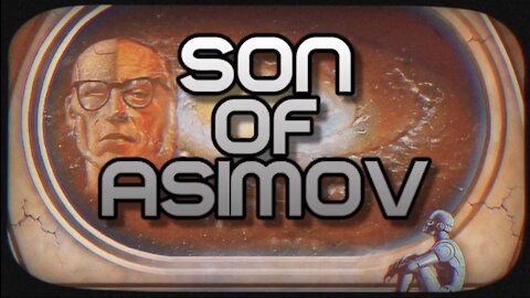 Son of Asimov