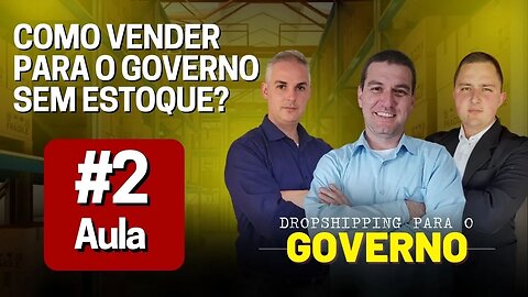 Como vender para o governo? Sem loja online, sem estoque, sem gastar com tráfego pago.