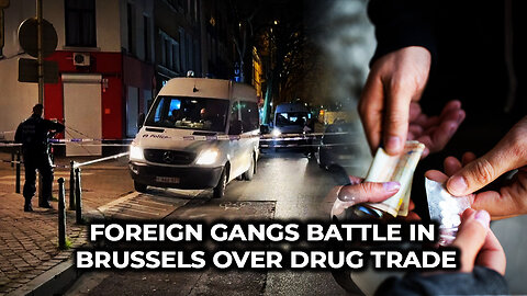 Foreign Gangs Battle in Brussels Over Drug Trade