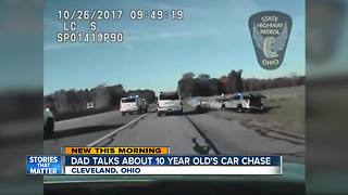 Dad talks about 10-year-old's car chase