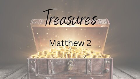 Treasures - Pastor Jeremy Stout