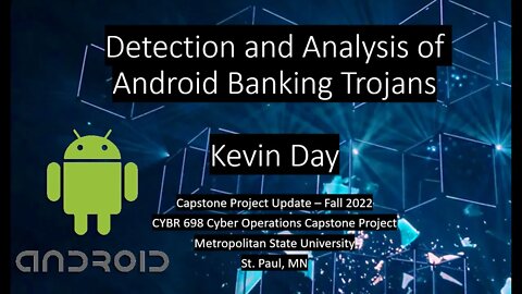 Android Banking Trojans Capstone - Fall 2022 Update