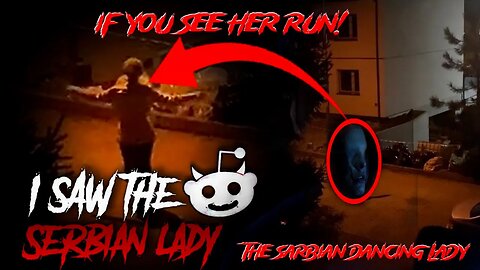 THE DISTURBING CASE OF THE SERBIAN DANCING LADY || Urban Legend || CREEPY STORIES