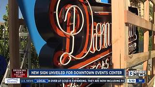 The Downtown Events Center is getting a new neon sign