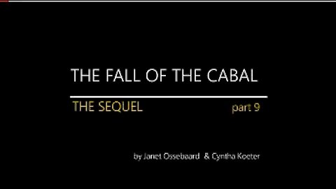 The Sequel to the Fall of the Cabal - Part 9