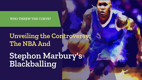 Unveiling the Controversy: The NBA and Stephon Marbury's Blackballing #nba #podcast #trending #fyp