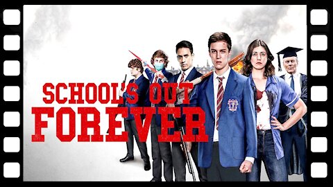 schools out forever trailer CinUP