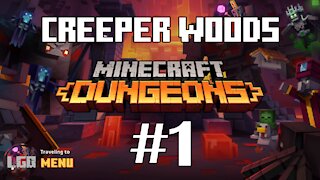 Creeper Woods | Minecraft Dungeons | Episode 1