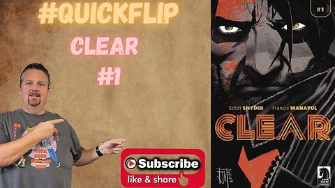 Clear #1 Darkhorse Comics #QuickFlip Comic Book ReviewScott Snyder,Francis Manapull #shorts