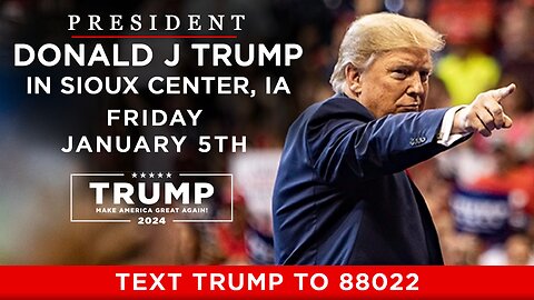 President Trump in Sioux Center, IA