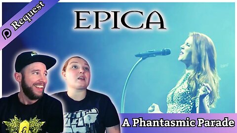 EPICA "A Phantasmic Parade" takes us on a new JOURNEY! #epica #reaction