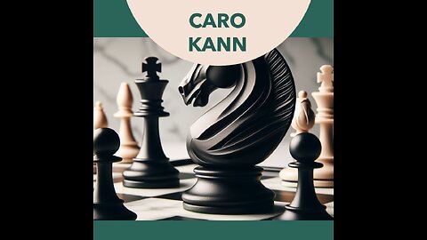 The best defence for black " CARO KANN "