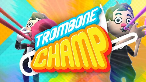 Trombone Champ A Totally Legitimate Review
