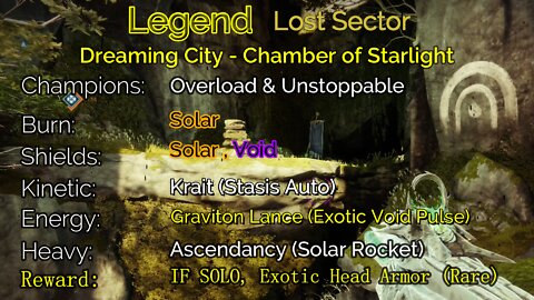 Destiny 2 Legend Lost Sector: Dreaming City - Chamber of Starlight 5-14-22