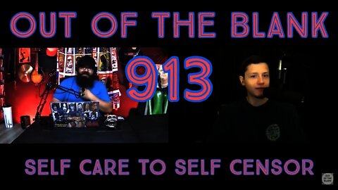 Out Of The Blank #913 - Self Care to Self Censor (Cecil Fletcher)