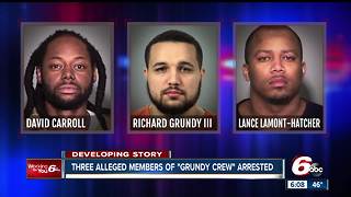 Three alleged members of the Grundy Crew arrested