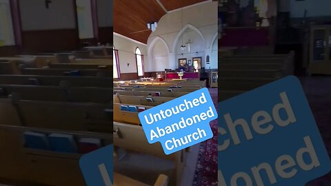 Exploring the Forgotten: Untouched Abandoned Church Frozen in Time