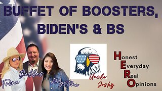 Buffet of Booster, Biden's & BS!