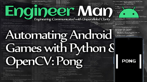 Automating Android Games with Python and OpenCV: Pong