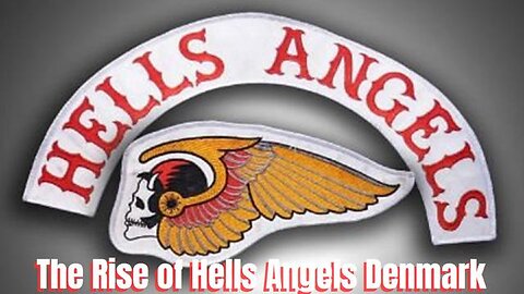 Meet The Most Brutal And Violent European Hells Angels - The Rise of Hells Angels Denmark