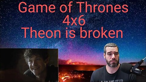 Game of Thrones 4x6 Reaction